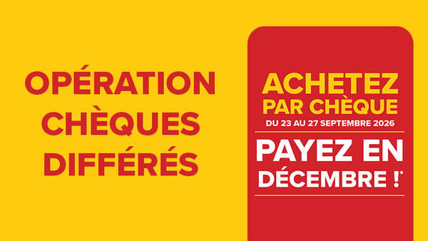 Opération chèques différés achetez maintenant et payez en décembre