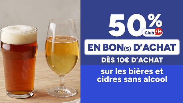 50% Club Carrefour en bon(s) d'achat dès 10€ d'achat sur les bières et cidres sans alcool. Visuel : verres remplis.