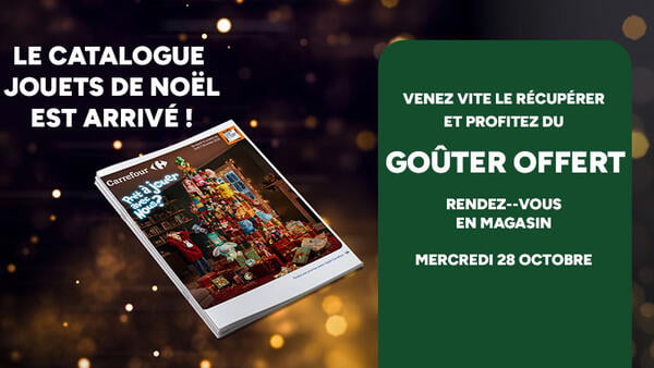 Le catalogue jouets de Noël est arrivé ! Venez vite le récupérer et profitez du goûter offert. Rendez-vous en magasin mercredi 28 octobre.